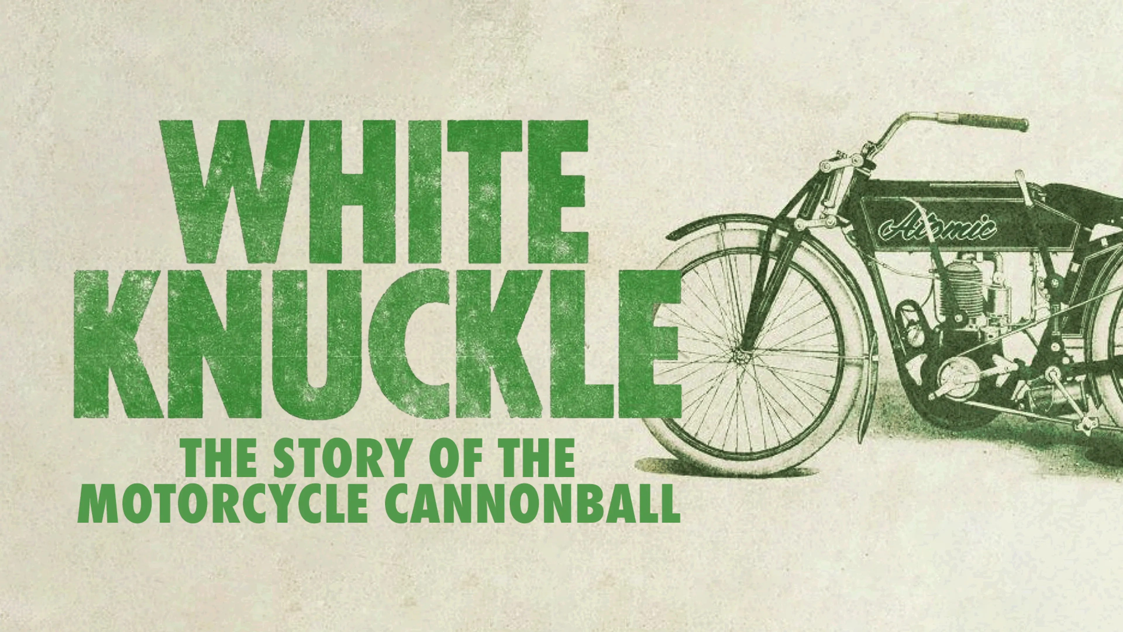 White Knuckle: The Story of The Motorcycle Cannonball poster